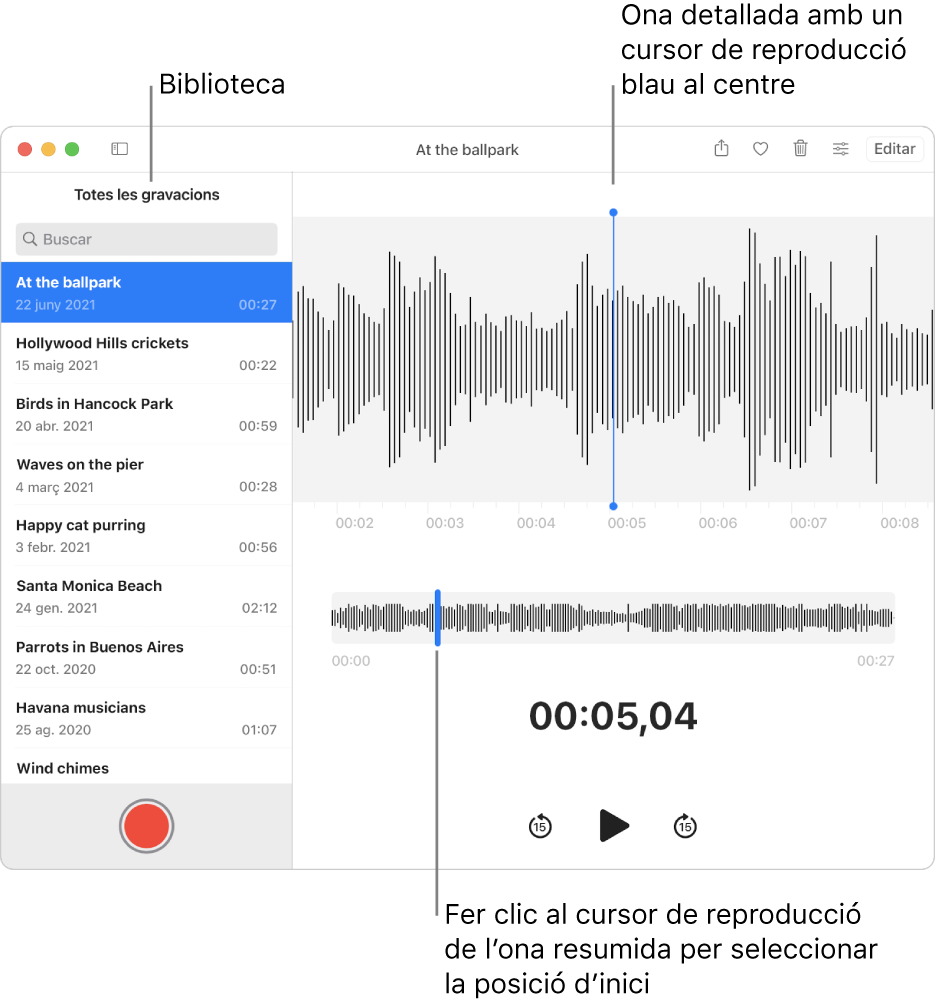 L’app Notes de Veu mostra les gravacions a la biblioteca de l’esquerra. La gravació seleccionada apareix a la finestra de la dreta de la llista, amb un detall de l’ona i un cursor de reproducció de color blau al centre. A sota de la gravació es mostra la visió general de l’ona. Fes clic al cursor de reproducció a la visió general per seleccionar la posició inicial.