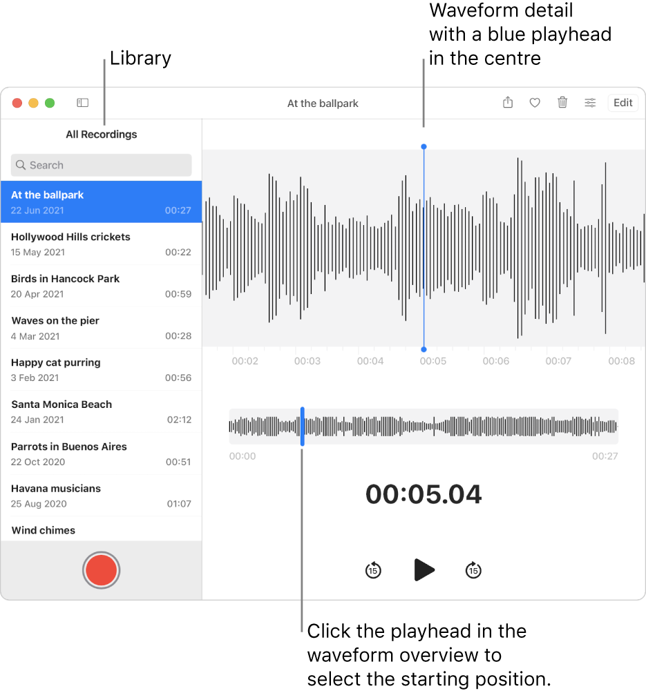 The Voice Memos app shows the recordings in the library on the left. The selected recording appears in the window to the right of the list, as a waveform detail with a blue playhead in the centre. Below the recording is the waveform overview. Click the playhead in the overview to select the starting position.