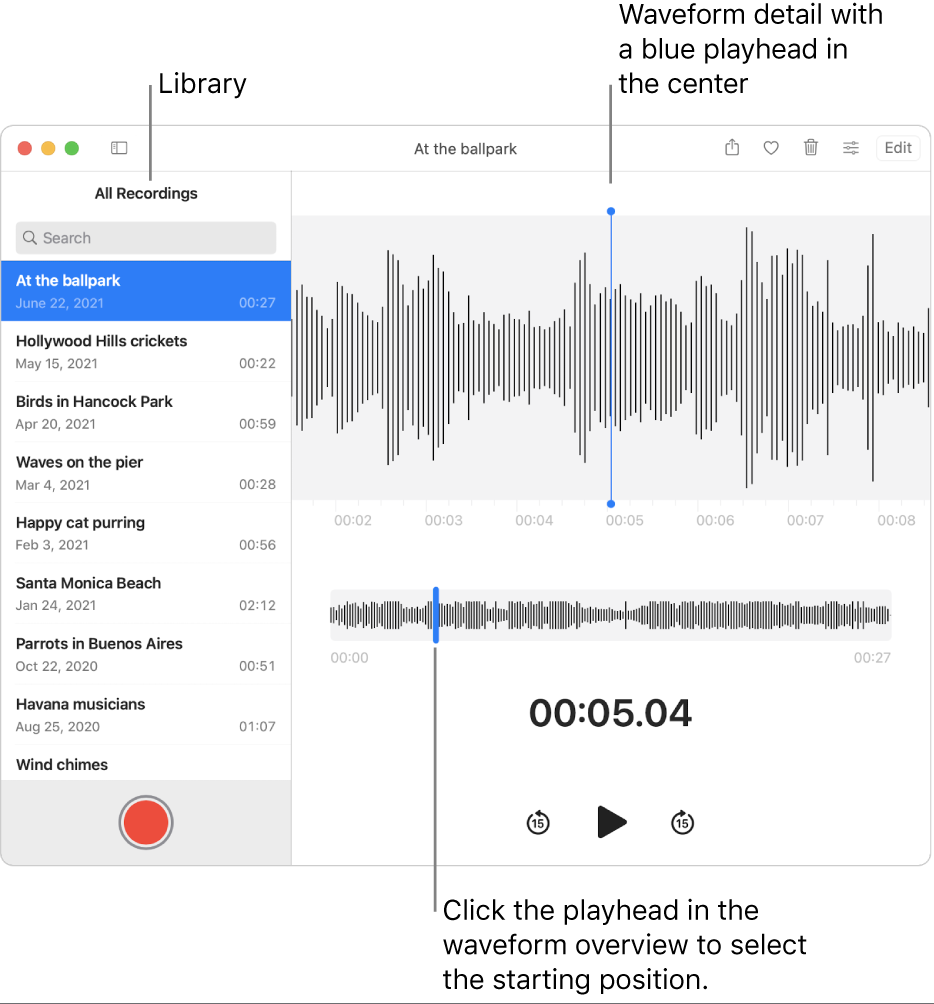 The Voice Memos app shows the recordings in the library on the left. The selected recording appears in the window to the right of the list, as a waveform detail with a blue playhead in the center. Below the recording is the waveform overview. Click the playhead in the overview to select the starting position.