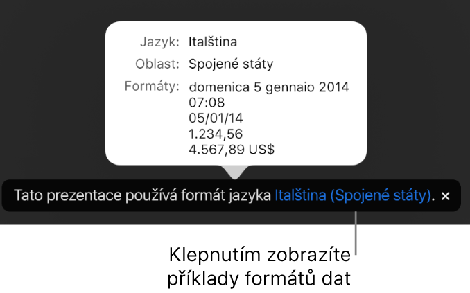 Upozornění na odlišné nastavení jazyka a oblasti s ukázkami formátování pro daný jazyk a oblast