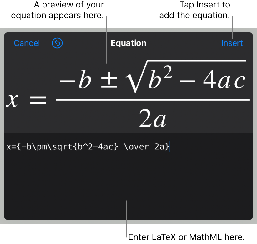 The Equation dialog, showing the quadratic formula written using LaTeX commands, and a preview of the formula above.