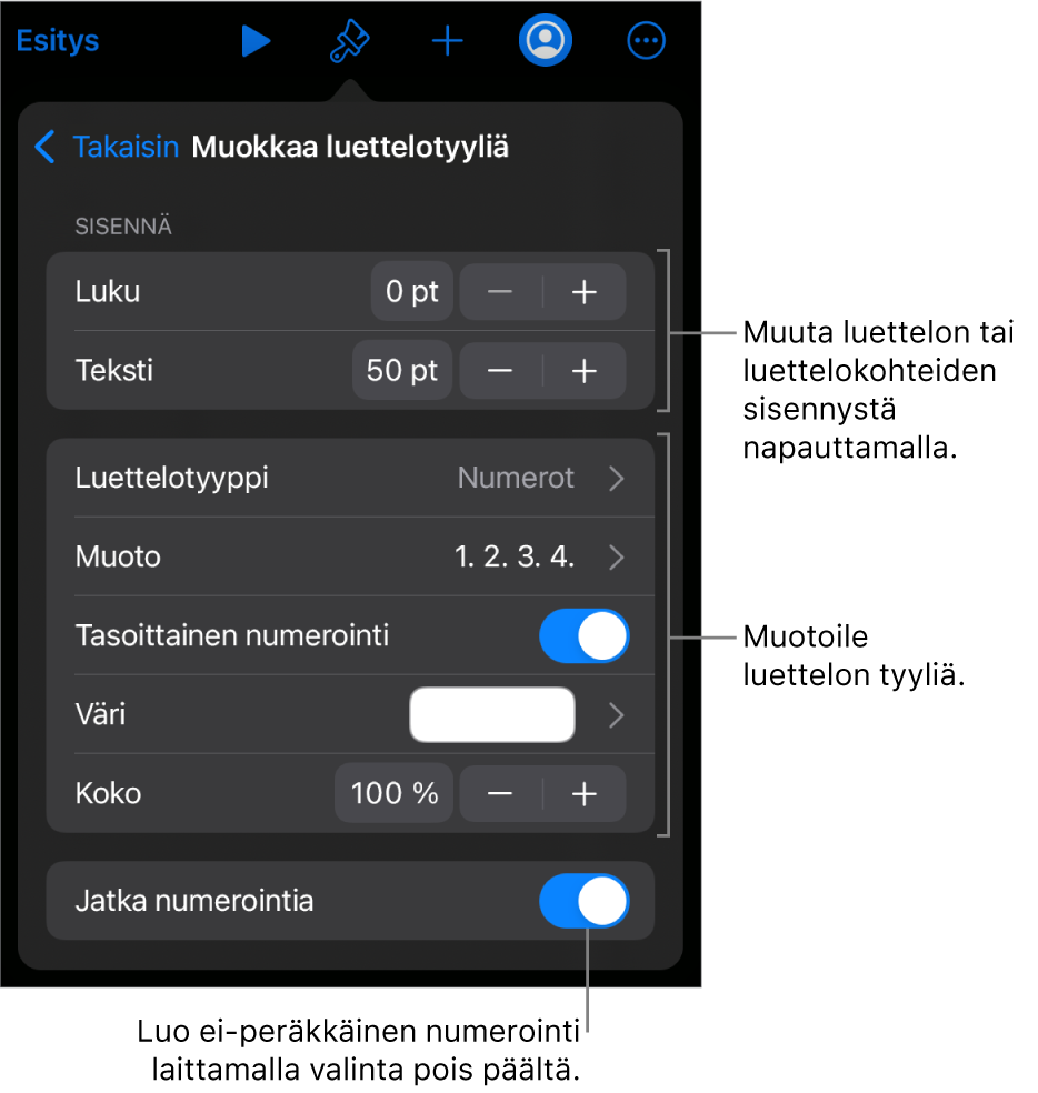Muokkaa luettelotyyliä -valikko, jossa on säätimet sisennysten välistystä, luettelotyyppiä ja -muotoa, tasoittaista numerointia, luettelon väriä ja kokoa sekä jatkuvaa numerointia varten.