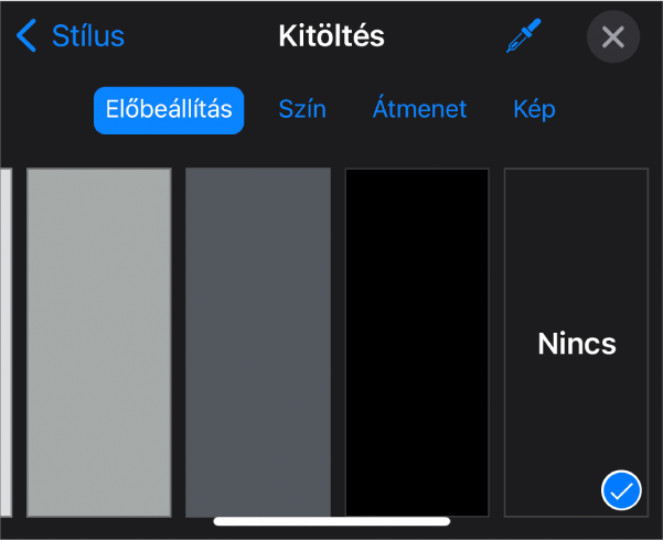 A Kitöltés vezérlők a kijelölt Nincs kitöltés elemmel.