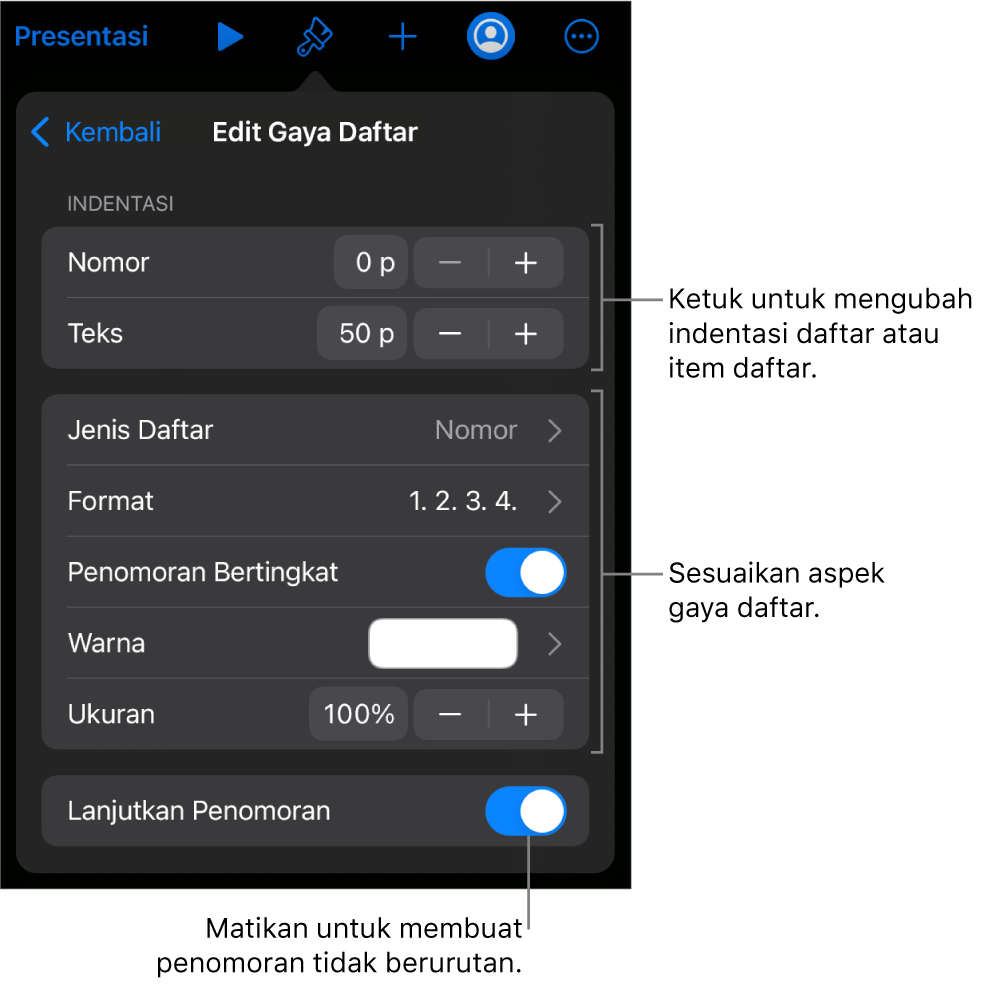 Menu Edit Gaya Daftar untuk spasi indentasi, jenis dan format daftar, penomoran bertingkat, warna dan ukuran daftar, serta penomoran berkelanjutan.