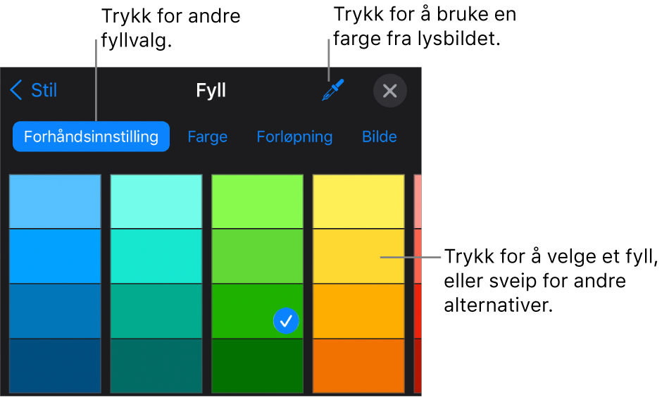 Fyll-alternativer i Stil-fanen.