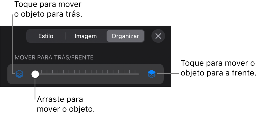Botão Mover para Trás, botão Mover para a Frente e controle deslizante de camada