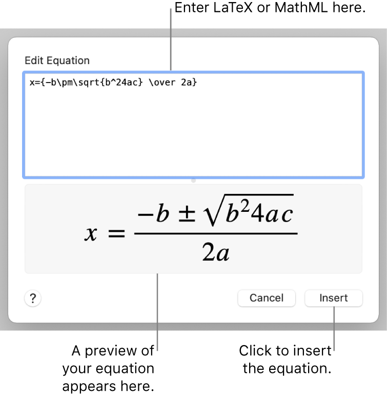 The Edit Equation dialog, showing the quadratic formula written using LaTeX in the Edit Equation field, and a preview of the formula below.