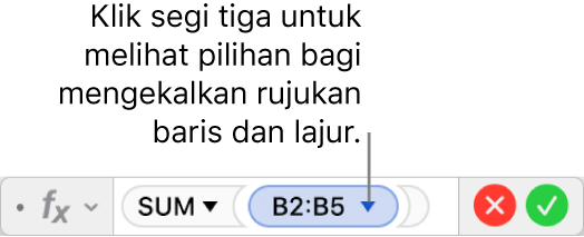 Editor Formula menunjukkan cara untuk mengekalkan baris dan lajur bagi rujukan julat.