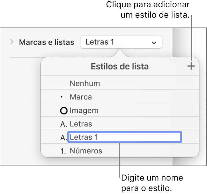 O menu pop-up “Estilos de lista” com um botão Adicionar no canto superior direito e um nome de estilo do marcador de posição com o respetivo texto selecionado.