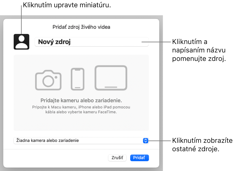 Okno Pridať zdroj živého videa s ovládacími prvkami na zmenu názvu a miniatúry zdroja v hornej časti a na výber iných zdrojov v spodnej časti.