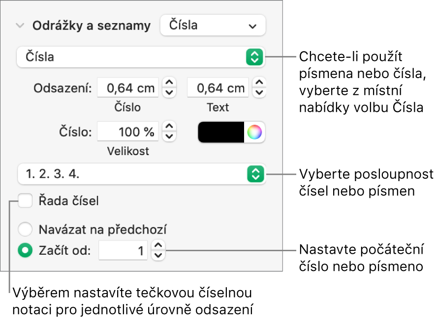 Ovládací prvky pro změnu stylu čísel nebo rozestupů v seznamu
