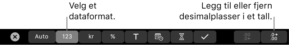 Touch Bar på MacBook Pro med kontroller for å velge et dataformat og legge til eller fjerne desimalplasser for et tall.