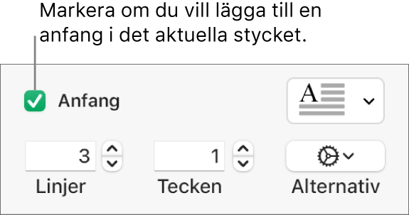 Kryssrutan Anfang är markerad och en popupmeny visas till höger. Reglage för inställning av radhöjd, antal tecken och andra alternativ visas nedanför den.