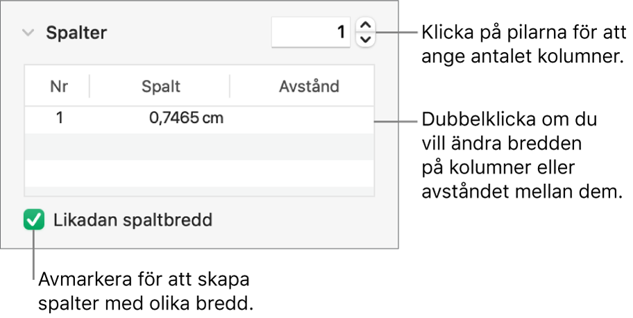 Reglage i spaltavsnittet som ändrar antalet spalter och bredden för enskilda spalter.