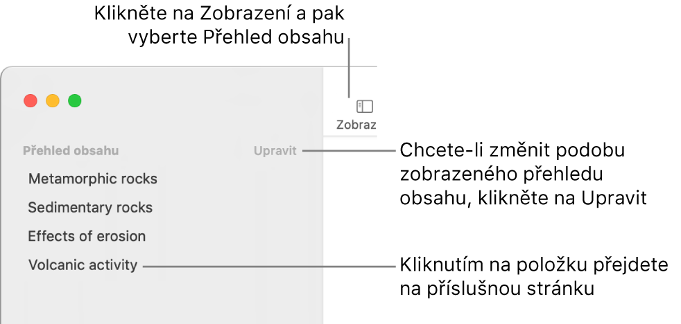 Obsah zobrazený v levé části okna Pages: v pravém horním rohu bočního panelu je vidět tlačítko Úpravy a položky obsahu mají formu seznamu. Nad bočním panelem je v levém horním rohu nástrojového panelu Pages vidět tlačítko Zobrazit