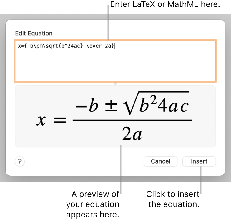 The Edit Equation dialog, showing the quadratic formula written using LaTeX in the Edit Equation field, and a preview of the formula below.