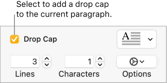 The Drop Cap checkbox is selected, and a pop-up menu appears to its right; controls for setting the line height, number of characters, and other options appear below it.