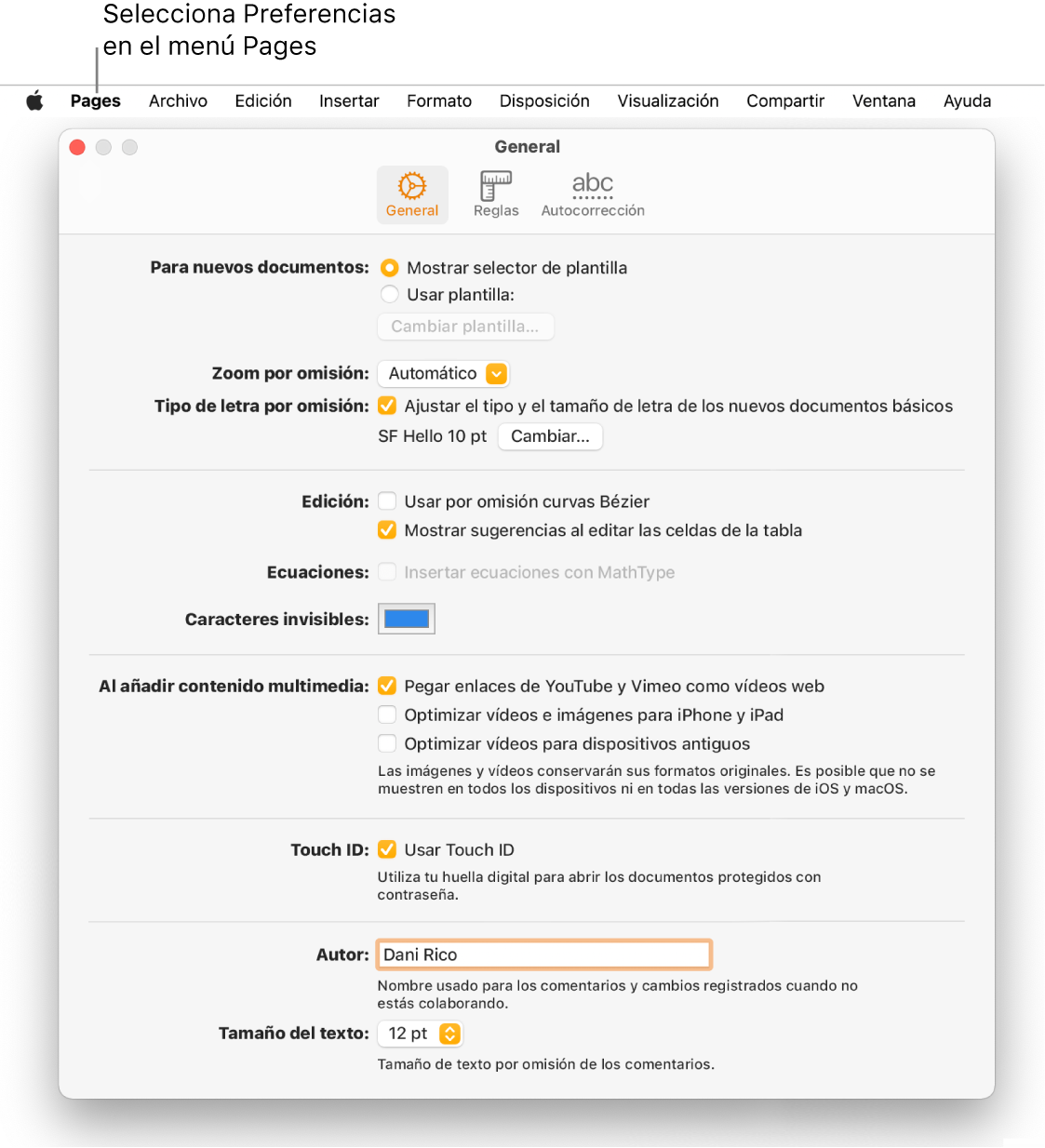 La ventana de preferencias de Pages abierta en el panel General, con los ajustes para los nuevos documentos, el zoom y el tipo de letra por omisión, la edición, las ecuaciones, los caracteres invisibles, la adición de contenido multimedia, Touch ID, el nombre de autor y el tamaño de texto por omisión.