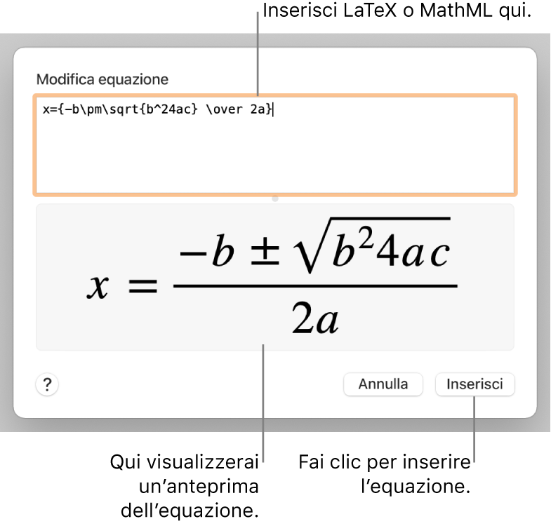 La finestra di dialogo “Modifica equazione” che mostra la formula quadratica scritta tramite LaTeX nel campo “Modifica equazione” e un'anteprima della formula sotto.