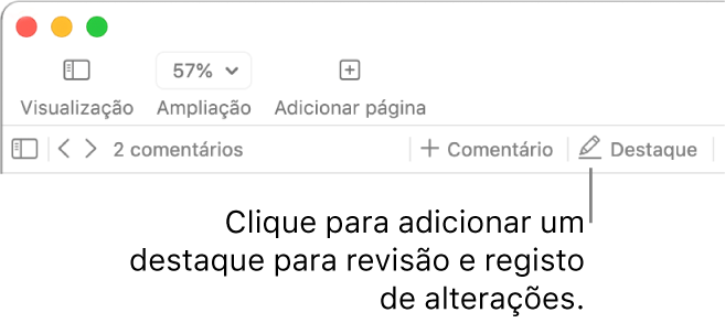 Barra de menus a mostrar o menu Inserção por baixo, a barra de ferramentas do Pages com as ferramentas de revisão e uma chamada para o botão Destacar.