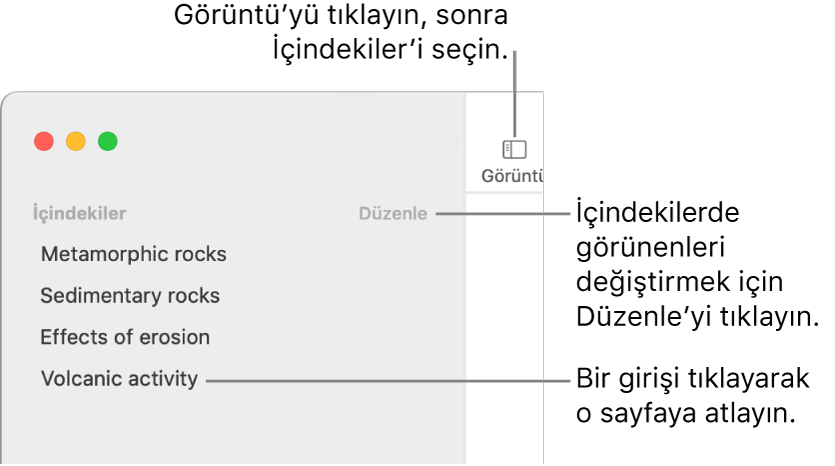 Kenar çubuğunun sağ üst köşesinde Düzenle düğmesi ve listede içindekiler girişleri ile Pages penceresinin sol tarafındaki içindekiler. Görüntü düğmesi, Pages araç çubuğunun sol üst köşesinde, kenar çubuğunun üstündedir.