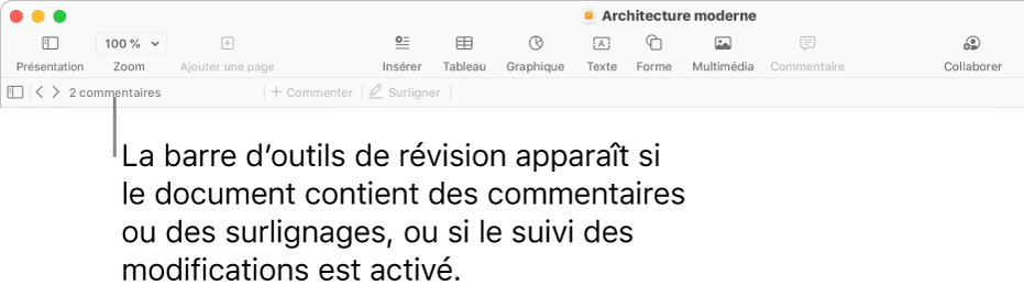 Barre d’outils de Pages en haut de l’écran avec tout le long du bord supérieur les boutons Présentation, Zoom, Ajouter une page, Insérer, Tableau, Graphique, Texte, Forme, Multimédia et Commentaire. Sous la barre d’outils de Pages se trouve la barre d’outils de révision avec un bouton pour afficher ou masquer les commentaires, des flèches pour se rendre au commentaire précédent ou suivant, le nombre total de commentaires et des boutons pour commenter ou surligner.