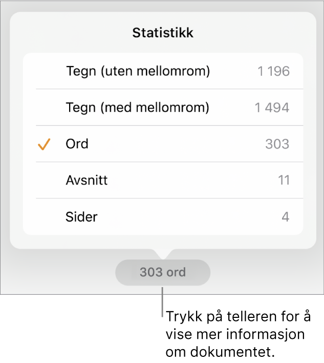 Ordtellingen, med en meny som viser valg for å vise antallet tegn med og uten mellomrom, ordantall, antall avsnitt og antall sider.