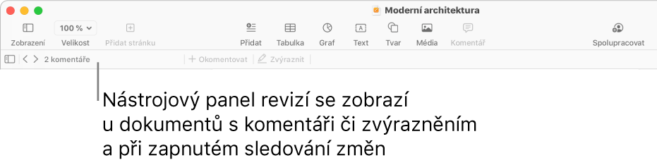 Panel nástrojů Pages podél horního okraje obrazovky s tlačítky Zobrazení, Velikost, Přidat stránku, Přidat, Tabulka, Graf, Text, Tvar, Média a Komentář. Pod panelem nástrojů Pages se nachází nástrojový panel revizí s tlačítkem pro zobrazení a skrytí komentářů, šipkami pro přechod na předchozí či následující komentář, celkový počet komentářů a tlačítka pro přidání nebo zvýraznění komentáře.