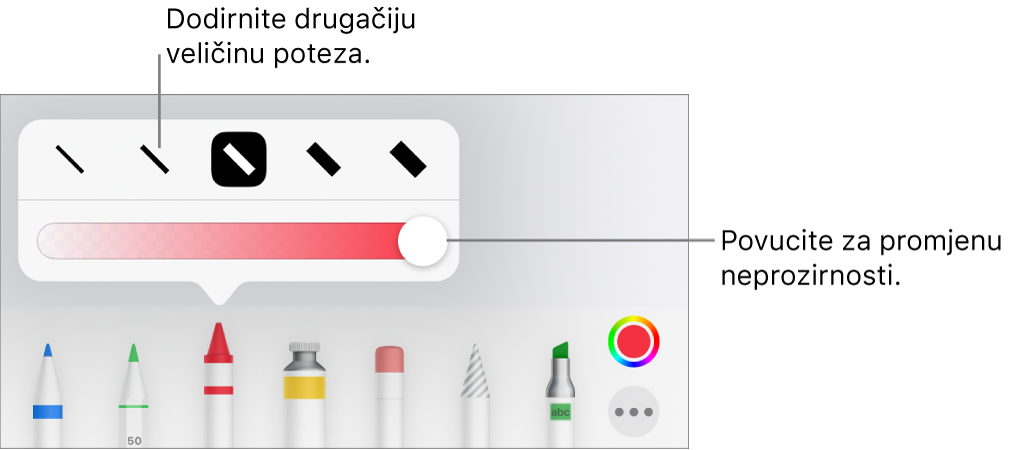 Kontrole za odabir veličine poteza i kliznik za prilagodbu neprozirnosti.