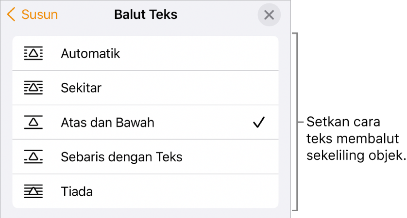 Kawalan Balut Text dengan Seting untuk Automatik, Di Sekeliling, Atas dan Bawah, Sebaris dengan Teks dan Tiada.