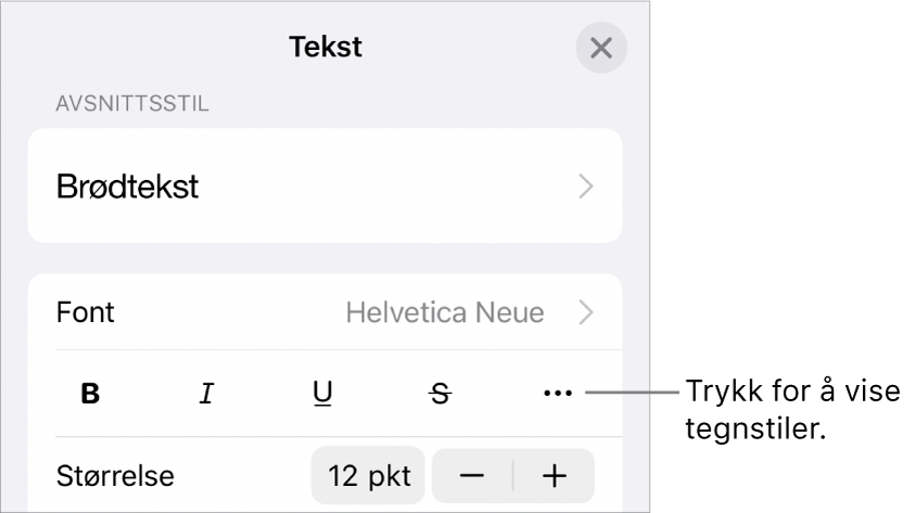 Format-kontrollene med Halvfet-, Kursiv-, Understreket-, Gjennomstreket- og Flere tekstvalg-knappene.