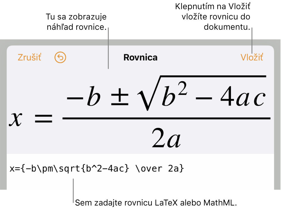 Dialógové okno Rovnica zobrazujúce kvadratickú rovnicu napísanú pomocou príkazov LaTeX, vyššie sa nachádza náhľad vzorca.