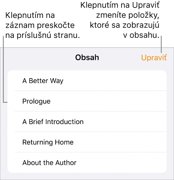 Zobrazenie obsahu s nadpismi zobrazenými vo forme zoznamu. Tlačidlo Upraviť sa nachádza v pravom hornom rohu a v dolnom rohu sa nachádzajú tlačidlá Miniatúry strán a Obsah.