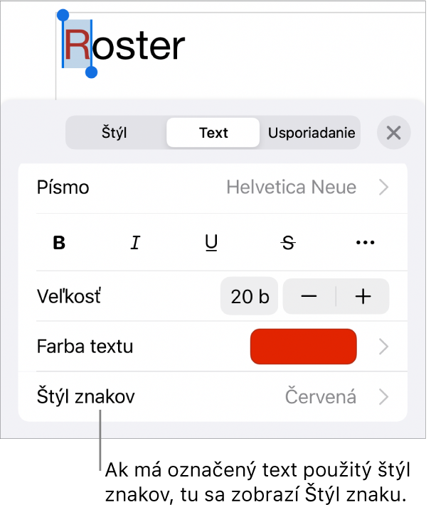 Ovládacie prvky Text s položkou Štýl znakov pod ovládacími prvkami Farba. Štýl znakov Žiadne sa zobrazuje s hviezdičkou.