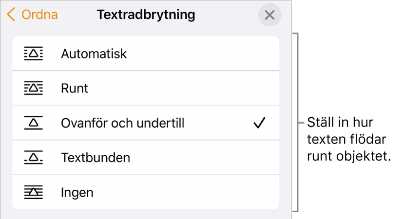 Textradbrytningsreglagen med inställningar för Automatiskt, Runt, Ovanför och nedanför, Textbunden och Ingen.