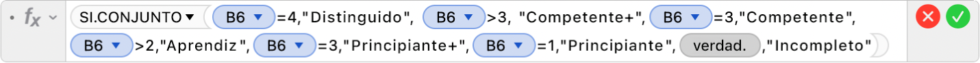 El editor de fórmulas mostrando la fórmula =SI.CONJUNTO(B6=4,"Distinguido", B6>3, "Competente+",B6=3,"Competente",B6>2,"Aprendiz+",B6=2,"Aprendiz",B6=3,"Principiante+",B5=1,"Principiante",VERDADERO,"Incompleto").