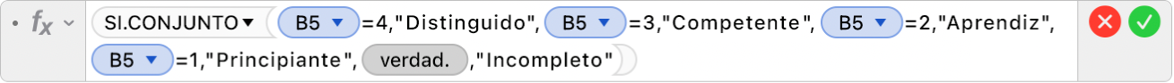 El editor de fórmulas mostrando la fórmula =SI.CONJUNTO(B5=4,"Distinguido",B5=3,"Competente",B5=2,"Aprendiz+",B5=1,"Principiante",VERDADERO,"Incompleto”).