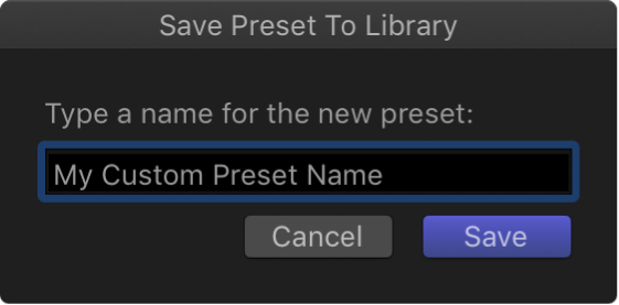 Save Preset to Library dialog