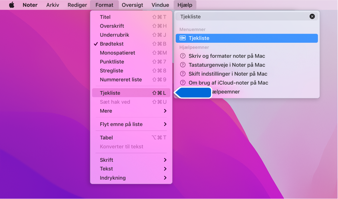 Hjælpemenuen viser en søgning efter “tjekliste”, og Tjekliste er fremhævet på Formatmenuen.