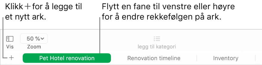 Numbers-vindu som viser hvordan du legger til et nytt ark og hvordan du omorganiserer ark.