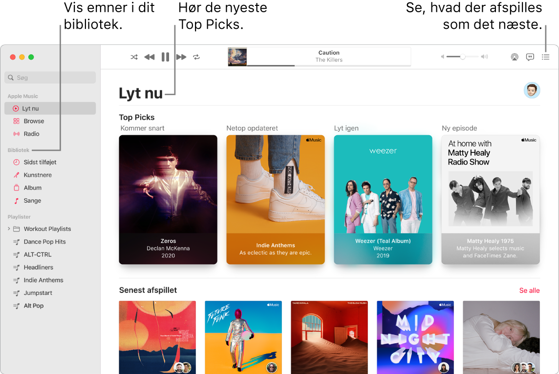 Et Musik-appvindue, der viser, hvordan du kan se dit bibliotek, lytte til Apple Music og se, hvad der afspilles som det næste.