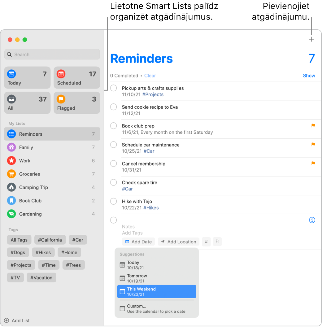 Lietotnes Reminders loga kreisajā malā redzami viedie saraksti, zem kuriem ir citi atgādinājumi un saraksti. Neliels logs izvēlnē Suggestions ir atvērts ar ieteikumiem skatiem Today, Tomorrow, This Weekend un Custom.