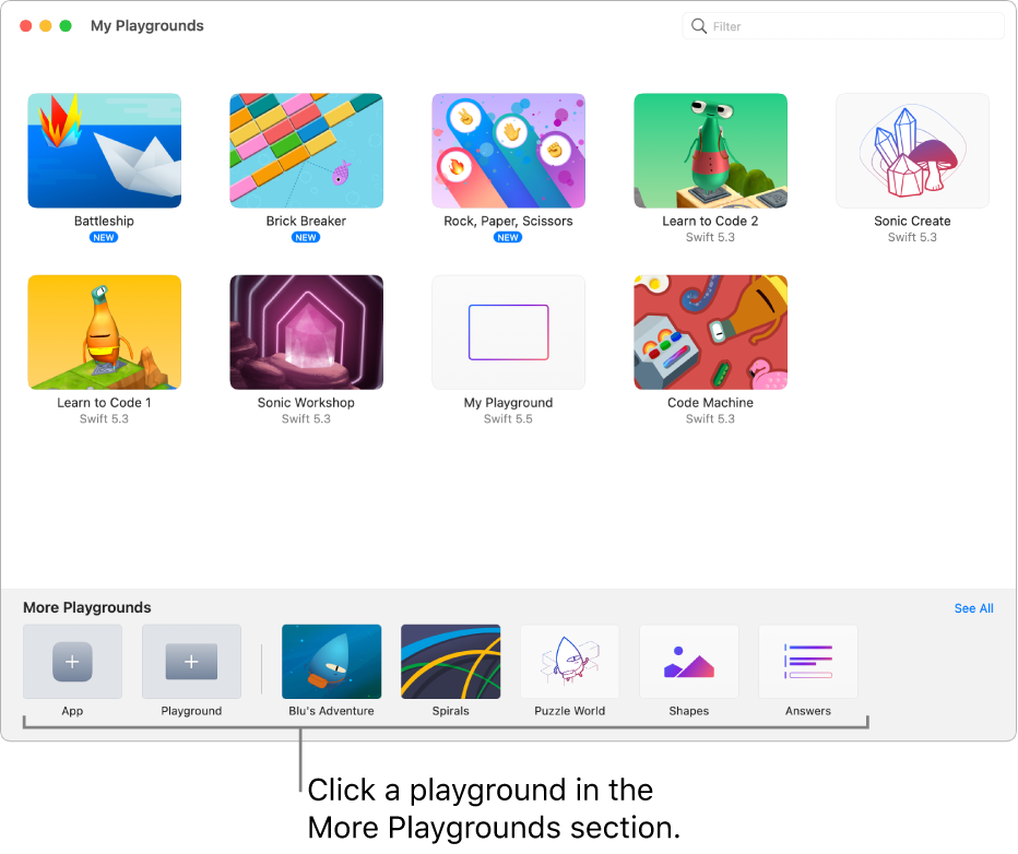 The My Playgrounds window. At the bottom is the More Playgrounds section, showing several playgrounds you can try.