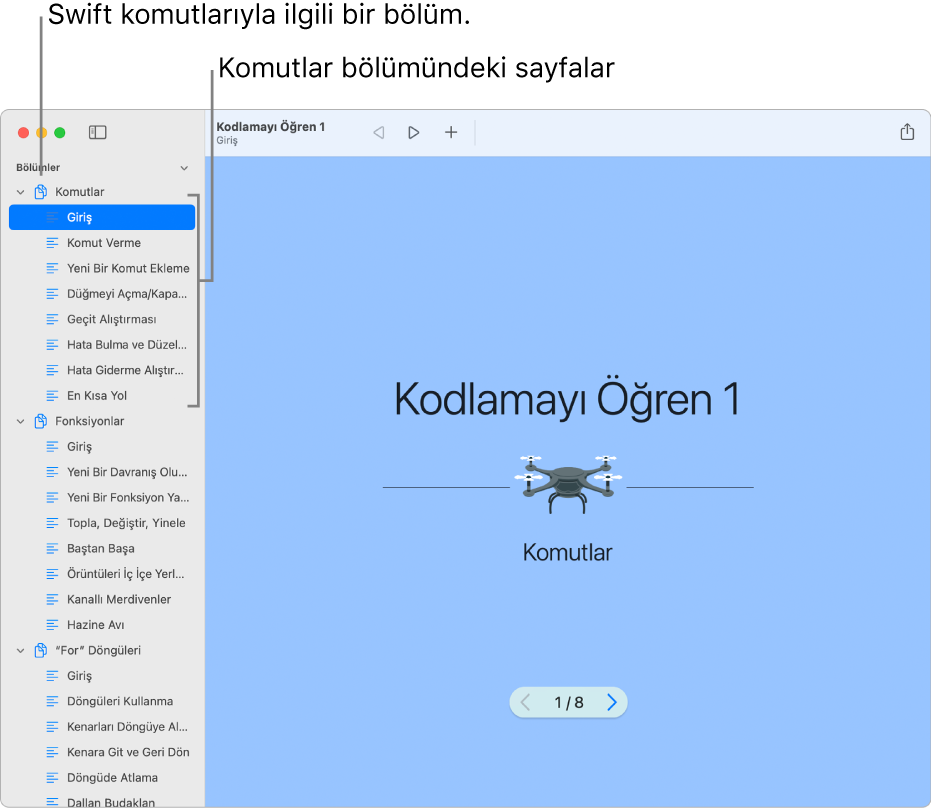 Kodlamayı Öğren 1 oyun alanında Komutlara Giriş’in ilk slaytı. Kenar çubuğu açık, oyun alanındaki tüm bölümleri ve sayfaları gösteriyor.