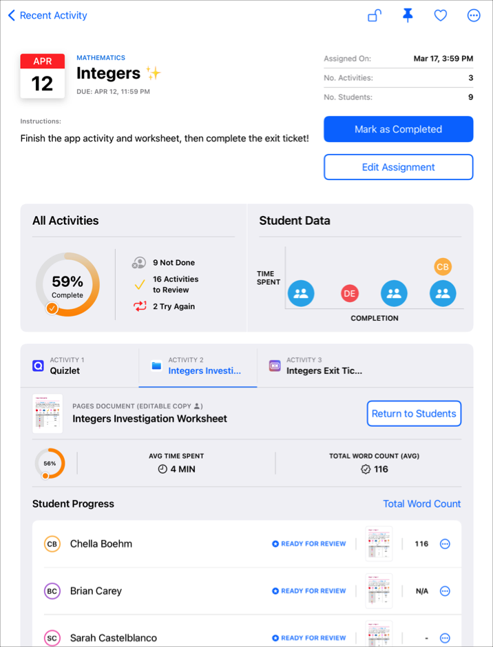 「數學」班級的作業詳細資訊檢視畫面範例 —「Integers」— 顯示所選取作業活動的詳細進度資料，包括班級的完成百分比、平均花費時間以及平均總字數。「所有作業活動」顯示有九位學生尚未完成作業活動、您有 16 項需要檢閱的作業活動，以及您已要求兩位學生重做作業。使用「學生資料」，協助您判斷進度可能落後的學生。