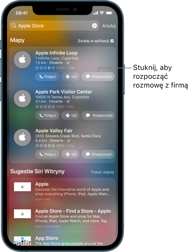 Ekran wyszukiwania wyświetlający wyniki wyszukiwania w Mapach. Każdy wynik obejmuje krótki opis, ocenę lub adres. Każda witryna obejmuje adres URL. Drugi wynik zawiera przycisk pozwalający rozpocząć czat z Apple Store.