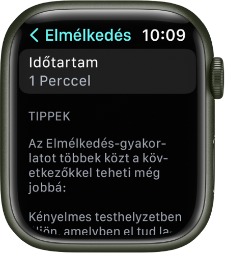 A Tudatosság app képernyője egy perc időtartammal a felső részen. Alatta az Elmélkedés gyakorlat javítására szolgáló tippek láthatók.