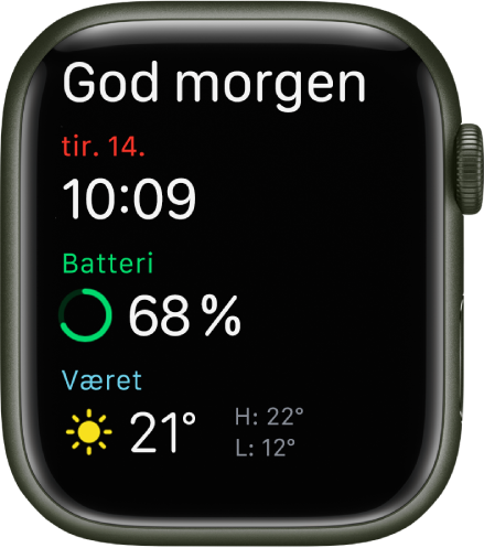 Apple Watch som viser oppvåkningsskjermen. Ordene God morgen vises øverst. Dato, klokkeslett, batteriprosent og været vises nedenfor.