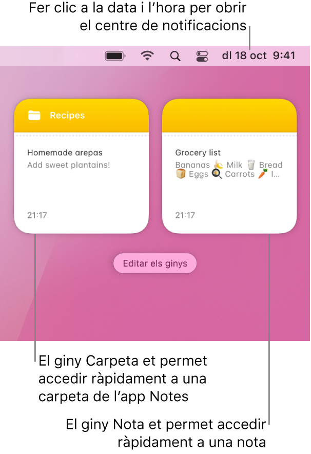 Dos ginys de l’app Notes: el giny Carpeta mostra una carpeta de l’app Notes i el giny Nota mostra una nota. Fes clic a la data i l’hora a la barra de menús per obrir el centre de notificacions.