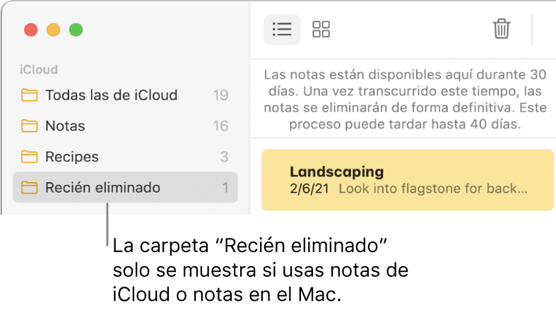 La ventana de Notas con la carpeta “Recién eliminado” en la barra lateral y una nota eliminada recientemente. Solo verás la carpeta “Recién eliminado” si utilizas las notas de iCloud o las notas de tu Mac.